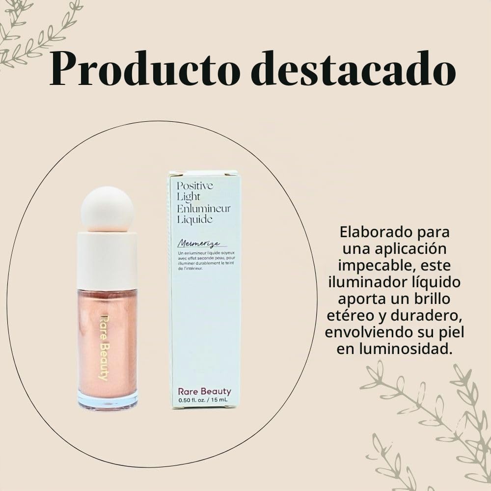 Rare Beauty Positive Light Liquid Luminizer (Mesmerize)