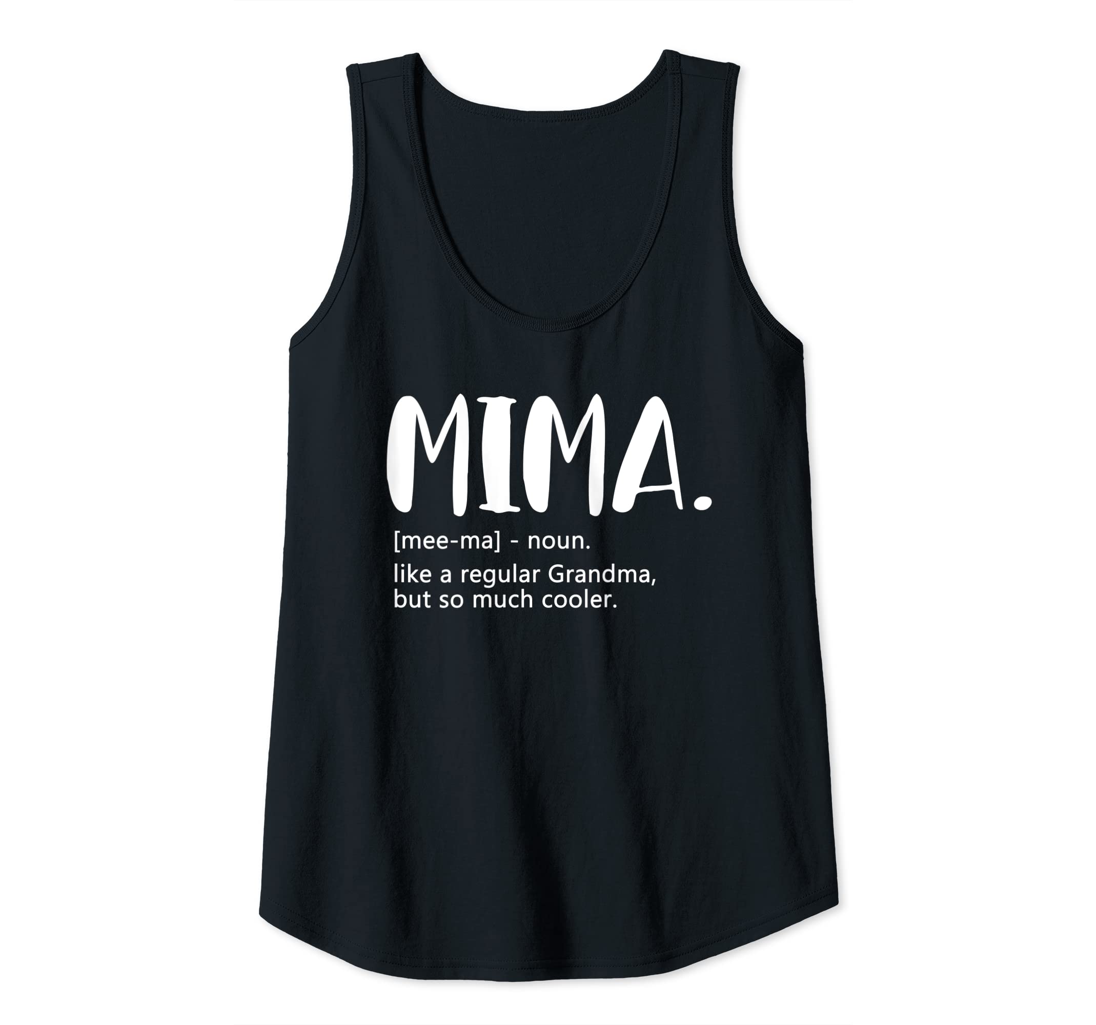 Womens Mima like a regular Grandma but Cooler Mothers Day Mima Tank Top