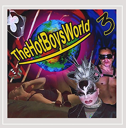 The Hot Boys World Volume 3