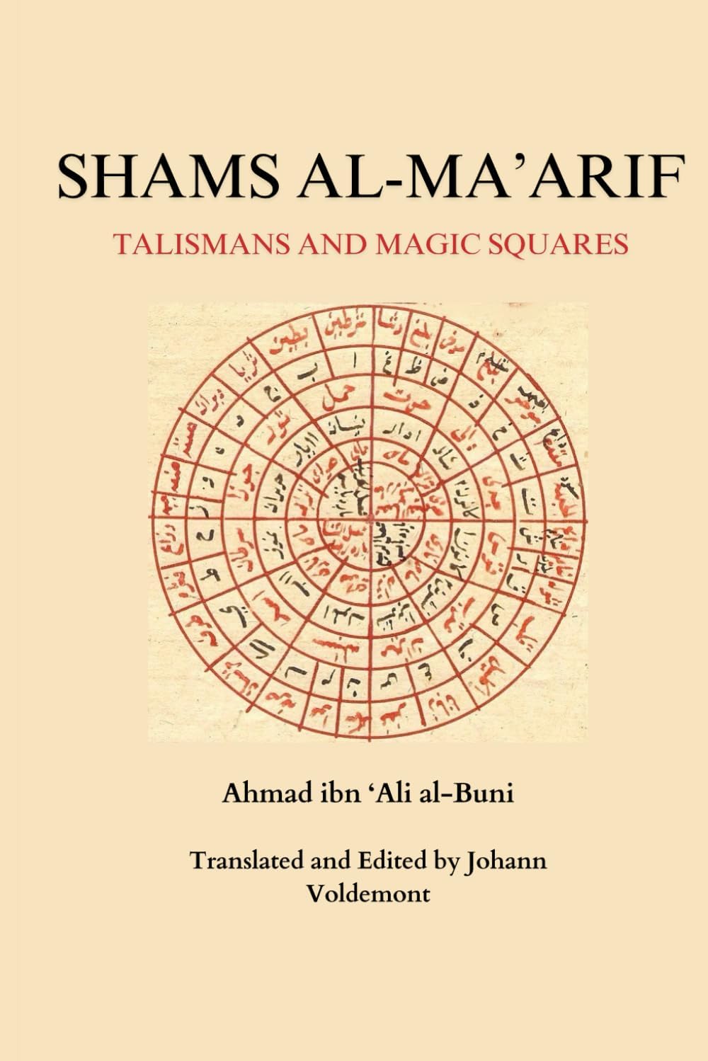 Shams al-Ma'arif:Talismans and Magic Squares