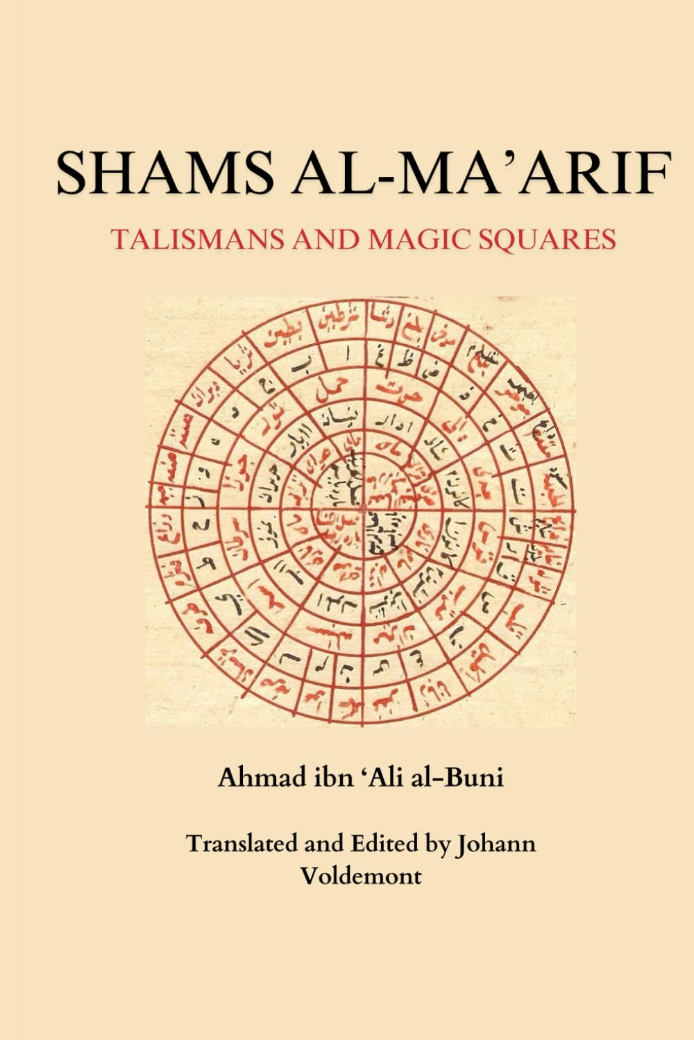 Shams al-Ma'arif:Talismans and Magic Squares