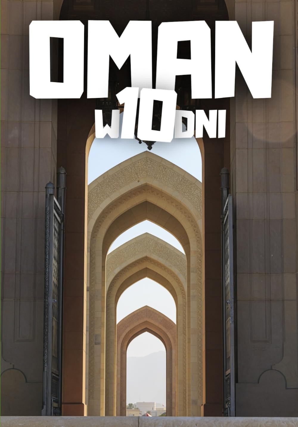 Oman w 10 dni