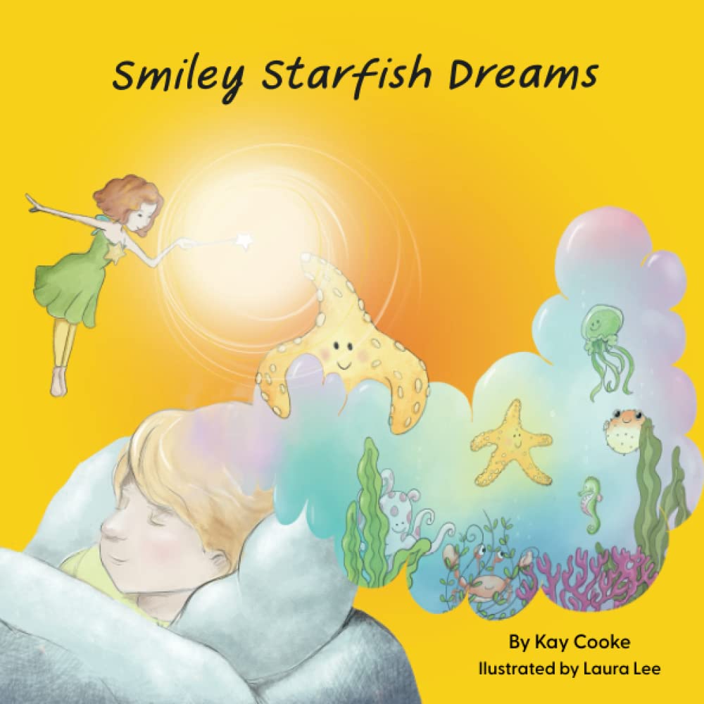 Smiley Starfish Dreams (NLP for Kids : Magical Mindy)