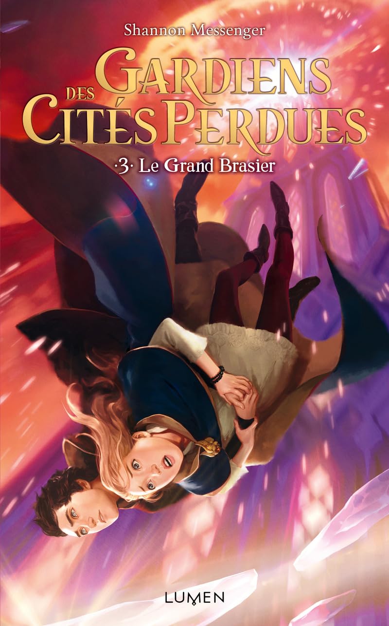 Gardiens des Cités perdues - tome 3 Le Grand Brasier (03)