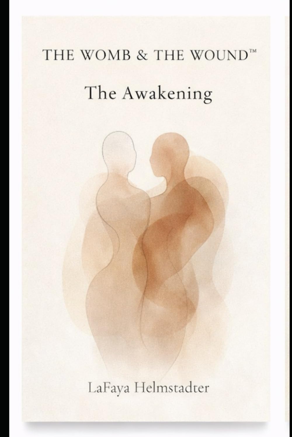 The Womb & the Wound™: The Awakening