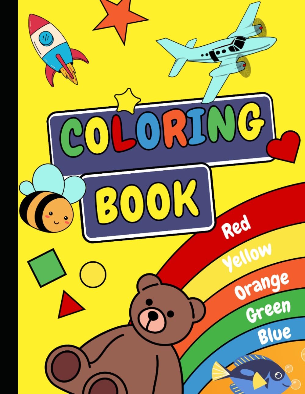 My First Fruit Coloring Book for Kids Ages 3-6: Fun and Easy Fruit Coloring Pages for Toddlers & Preschoolers | Learn Fruits, Improve Creativity, and Develop Fine Motor Skills