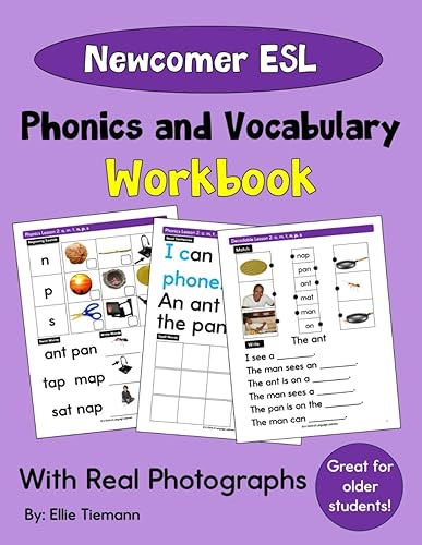 Newcomer ESL Workbook: Phonics and Vocabulary Practice With Real Photographs (Newcomer ESL Workbooks)