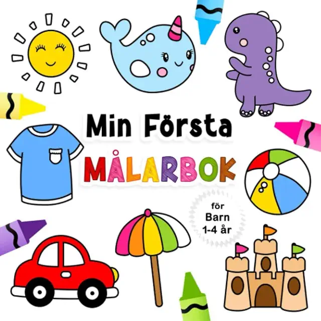 Min Första Målarbok för Barn 1-4 År: Roliga Djurbilder med Hundar