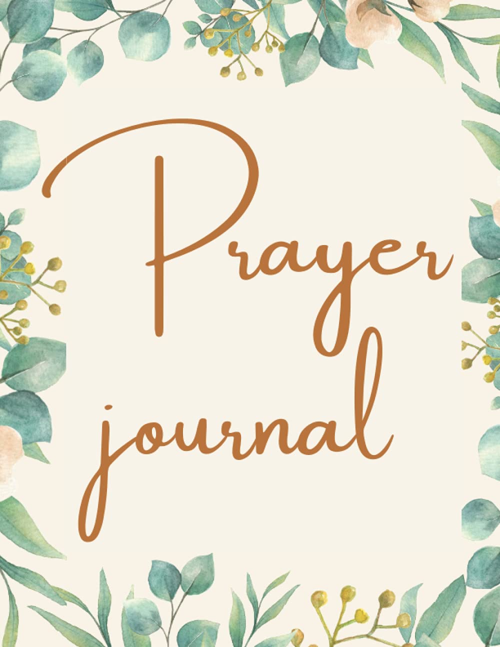 Prayer journal: Prayer journal ,prayer journal for women 2021