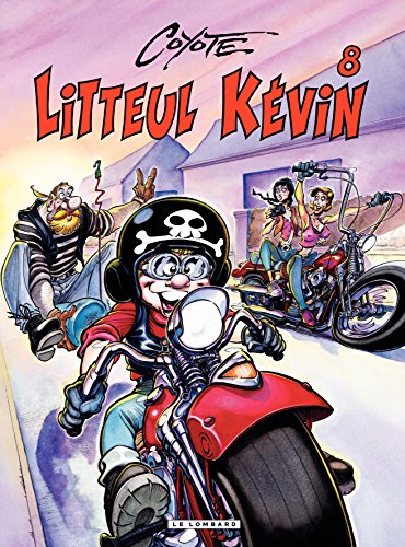 Litteul Kevin Tome 8 Litteul Kevin French Edition Kindle Edition By Coyote Coyote Humor Entertainment Kindle Ebooks Amazon Com