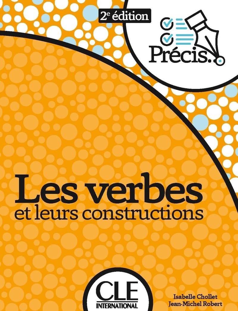Les verbes et leurs constructions - 2ème édition