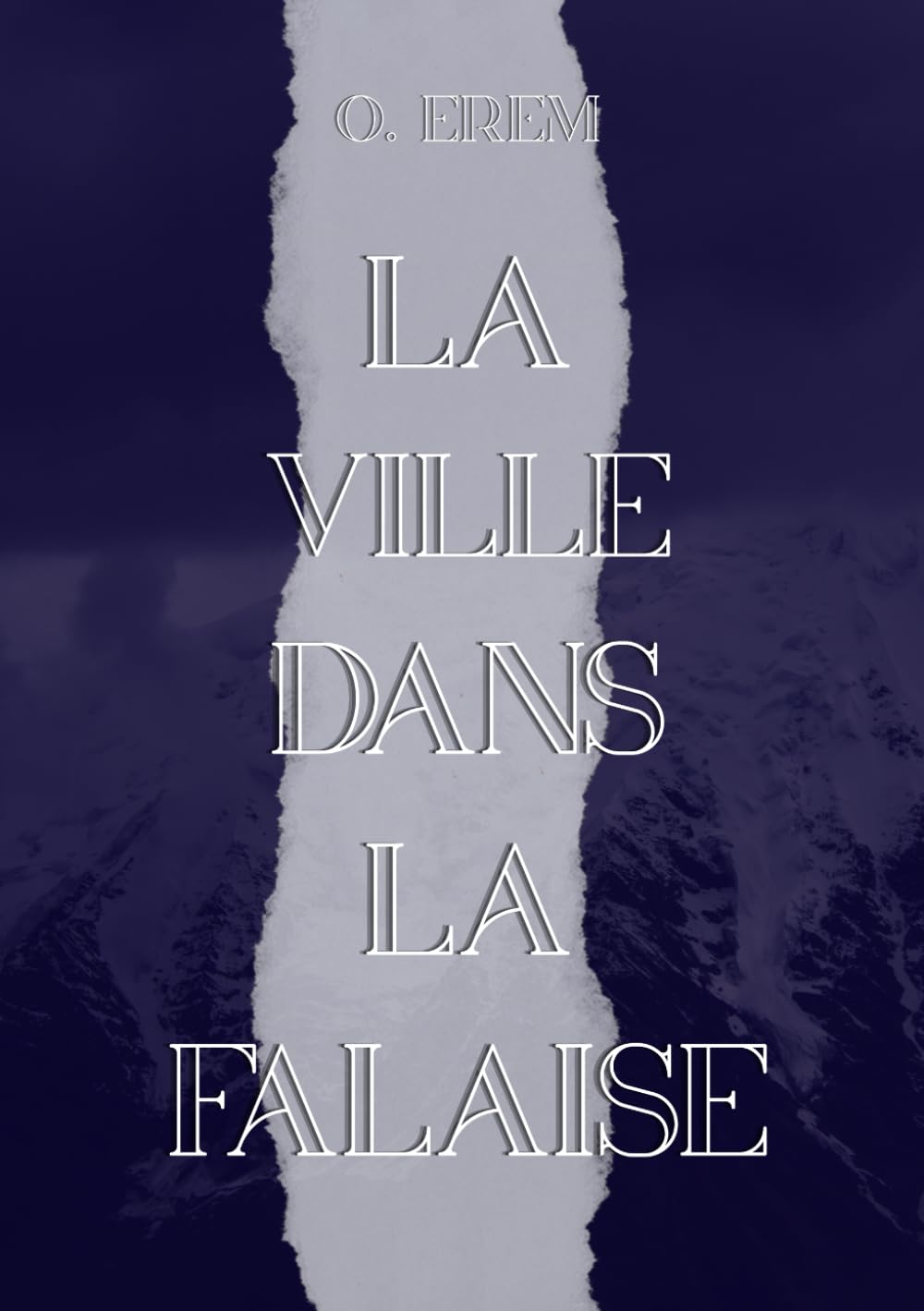 La Ville dans la Falaise