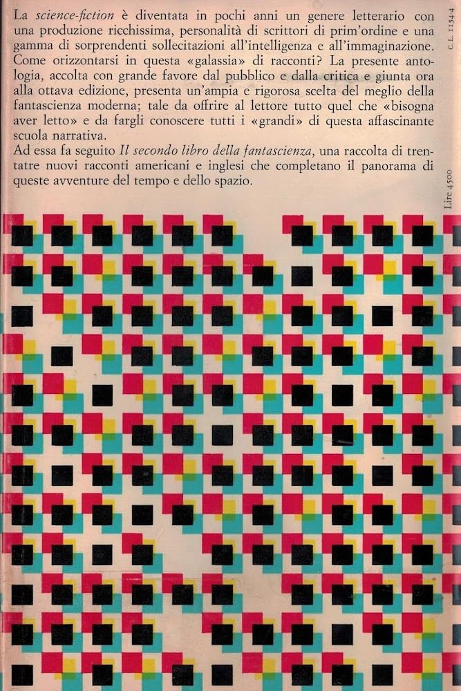 Le meraviglie del possibile antologia della fantascienza; il secondo libro della fantascienza.