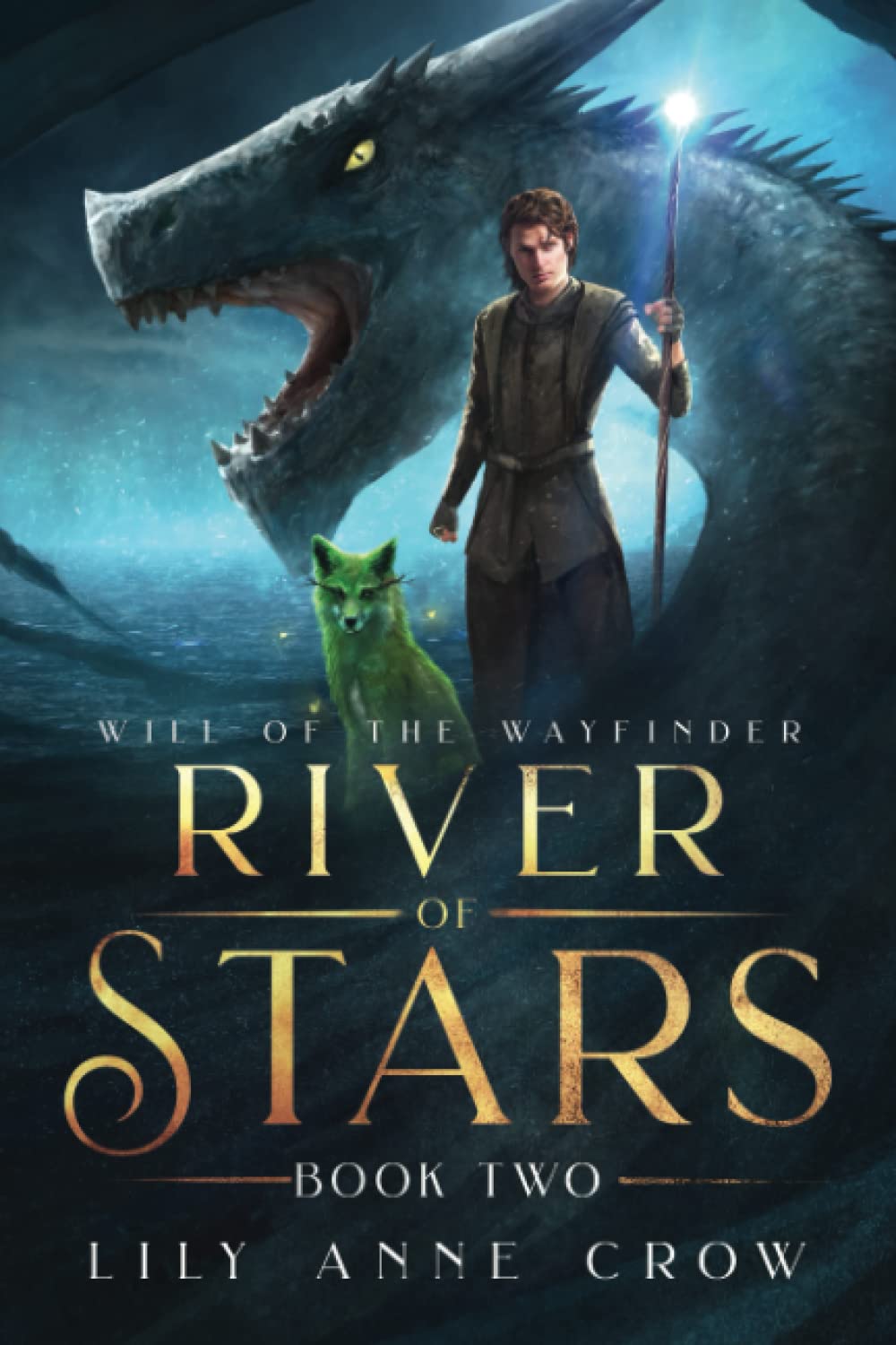 River of Stars: Will of the Wayfinder Book Two