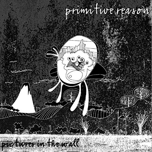 Pictures in the Wall (Revisited) by Primitive Reason on Amazon Music ...