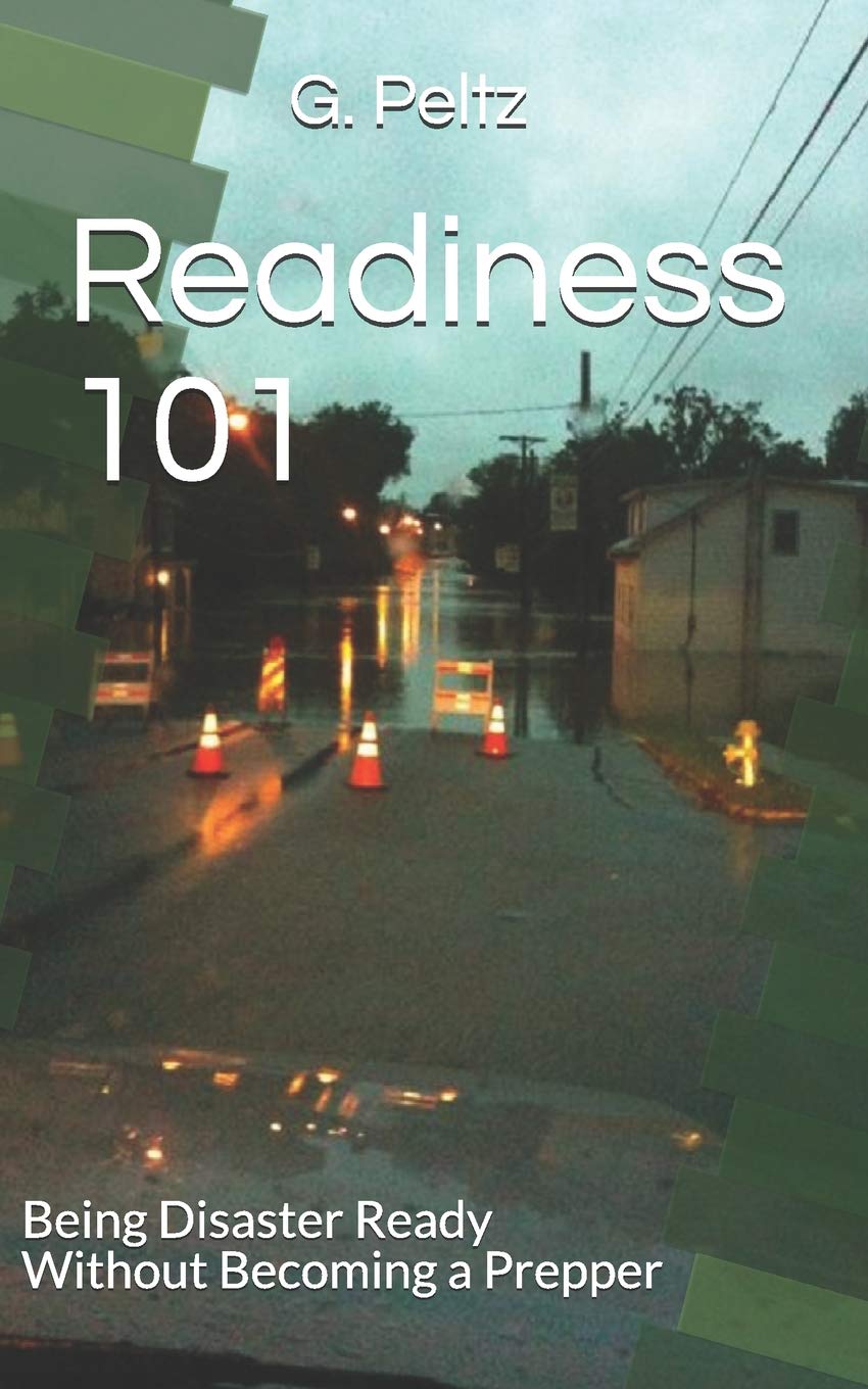Readiness 101: Being Disaster Ready Without Becoming a Prepper
