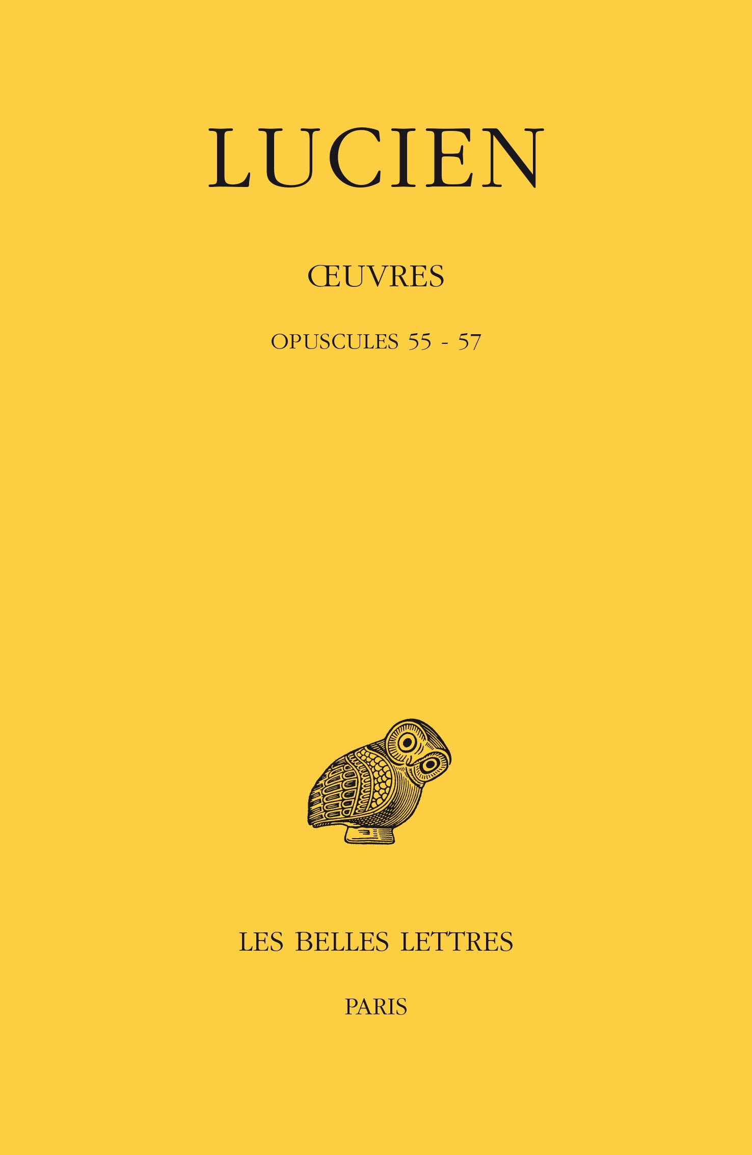 Emeline MarquisLucien, Oeuvres: Tome Xii: Opuscules 55-57 (12) (Bude Lucien, 530)