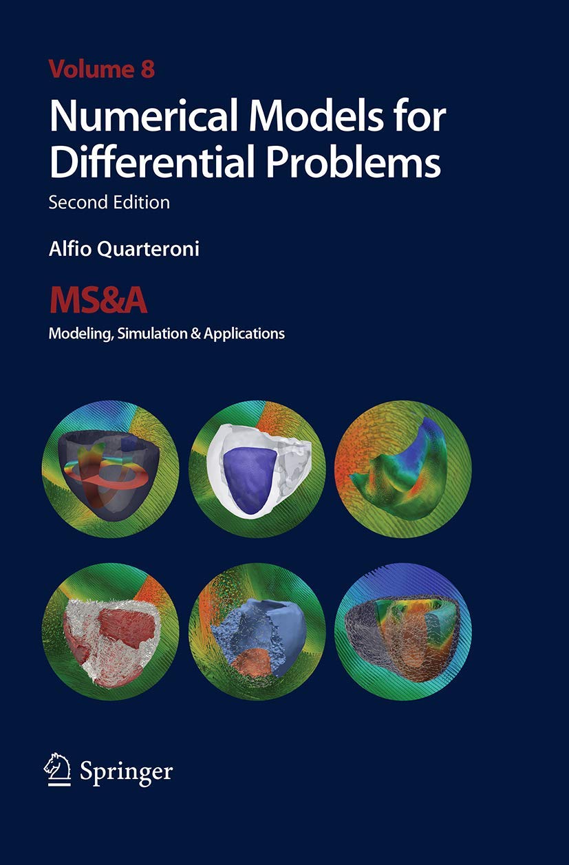 Numerical Models for Differential Problems (MS&A, Band 8)