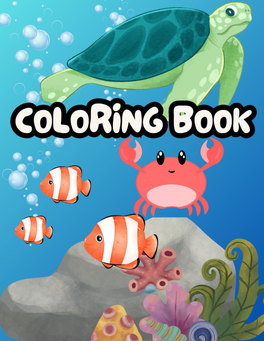Relaxing Under the Sea Coloring Book: for kids (Coloring Books for Kids)