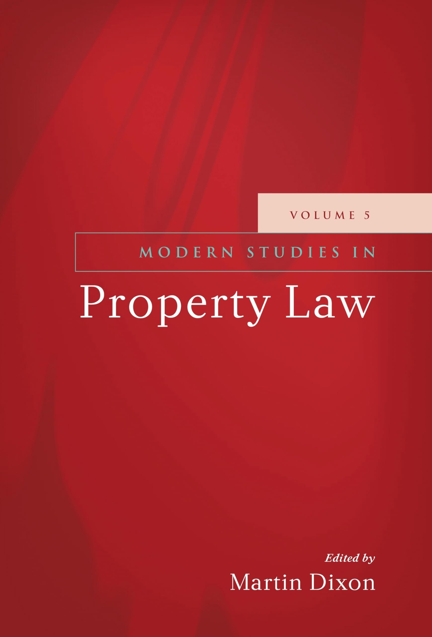 Buy Modern Studies in Property Law - Volume 5 — BookShops.in