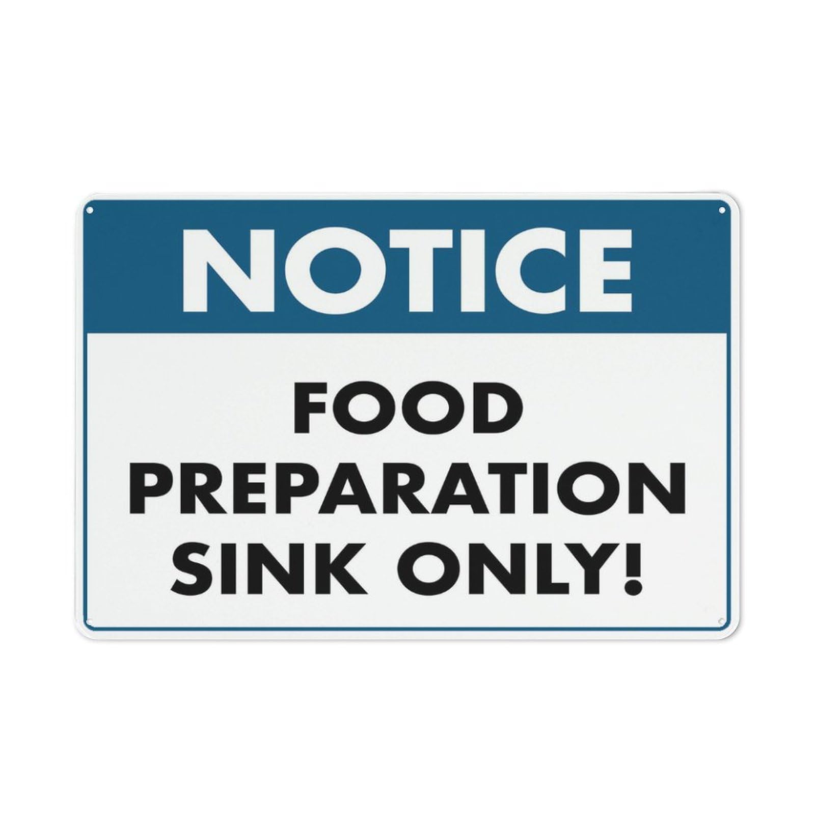 Notice Food Preparation Sink Only Sign Outdoor Metal Sign - 12 X 8 Metal Signs For Business, Workplace, Office, Home, Delivery Signs, Road Signs, Garden Signs