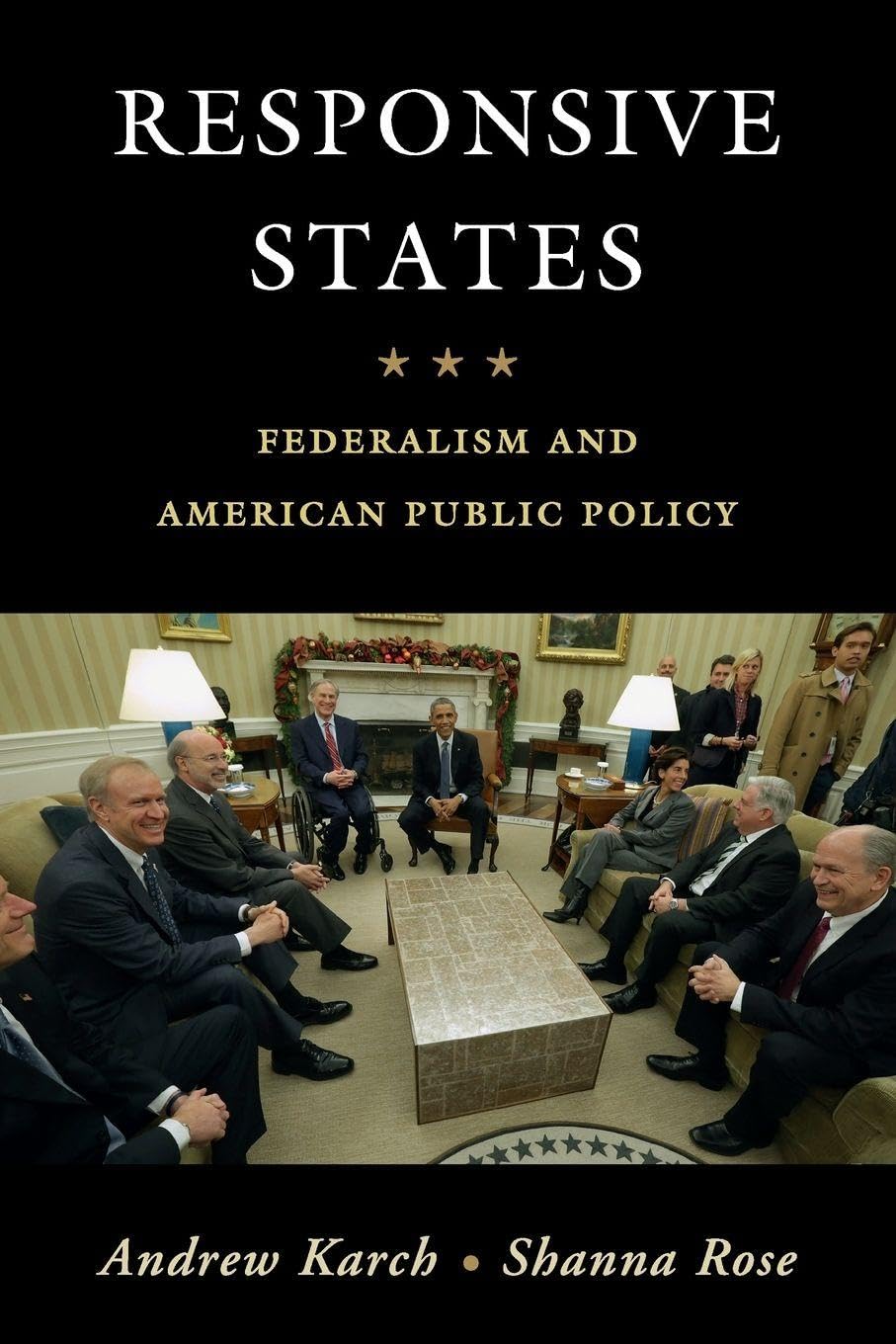 Responsive States: Federalism and American Public Policy