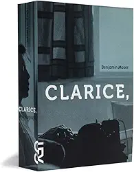 Clarice, Uma Biografia