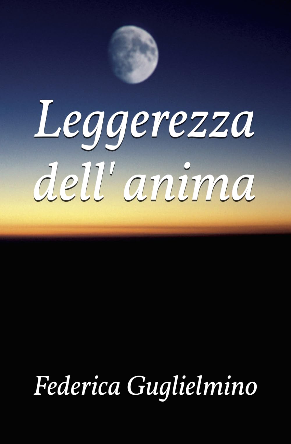 Leggerezza dell' anima: 2 (Dentro i passi dell'anima)
