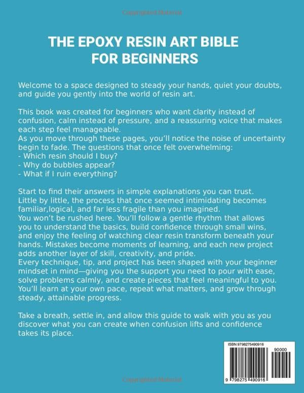 The Epoxy Resin Art Bible for Beginners: The Step-by-Step Guide to Create Stunning Projects Without Wasting Resin—Master Materials, Fix Common Mistakes, and Craft Pieces You’ll Be Proud to Make - Image 2