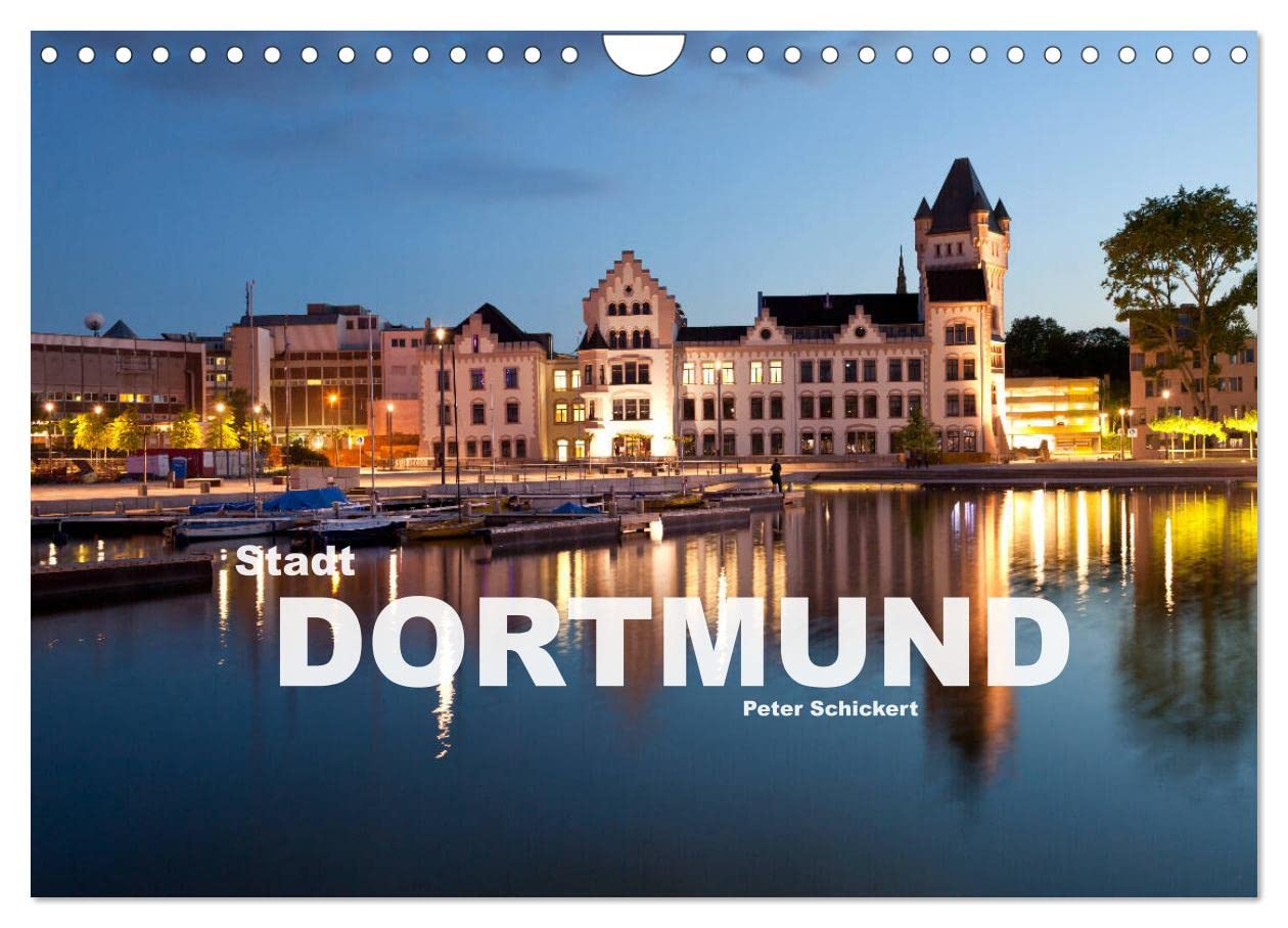 Stadt Dortmund (Wandkalender 2024 DIN A4 quer), CALVENDO Monatskalender