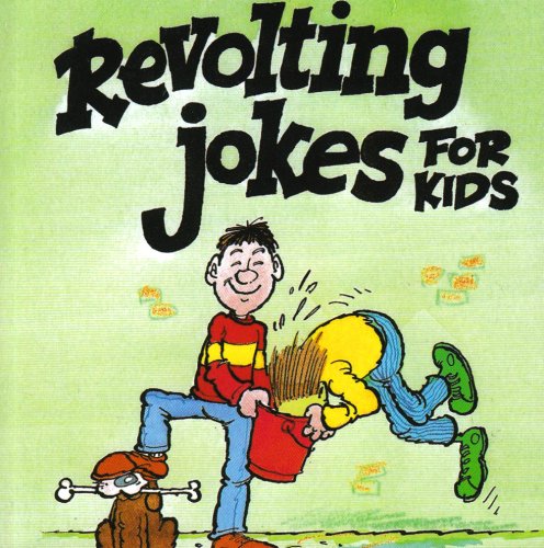 Revolting Jokes for Kids