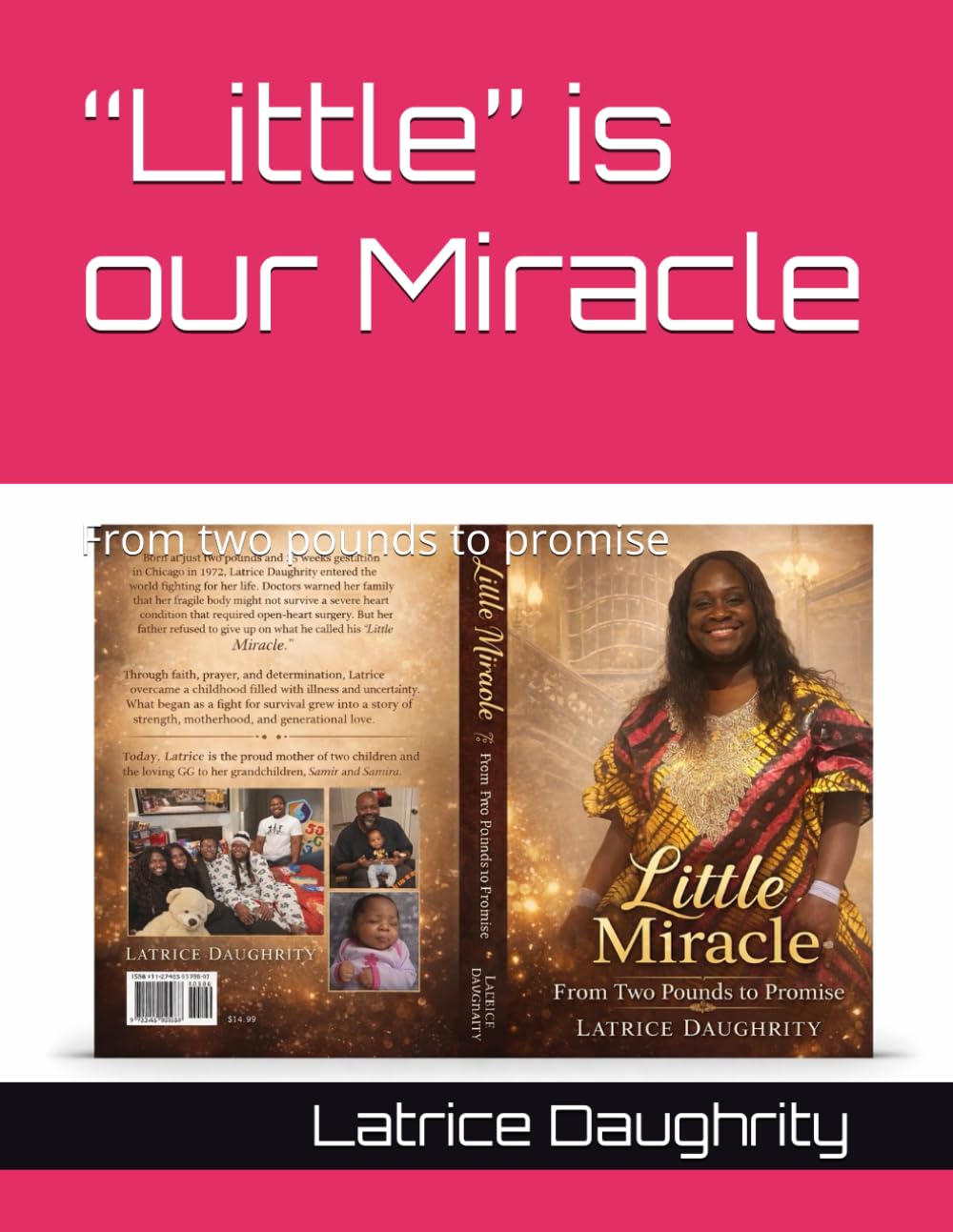 “Little” is our Miracle: From two pounds to promise