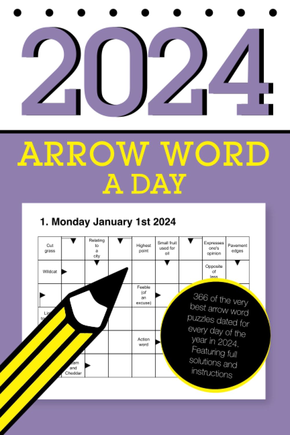 Arrow Word a Day 2024: Featuring 366 daily arrowword puzzles!