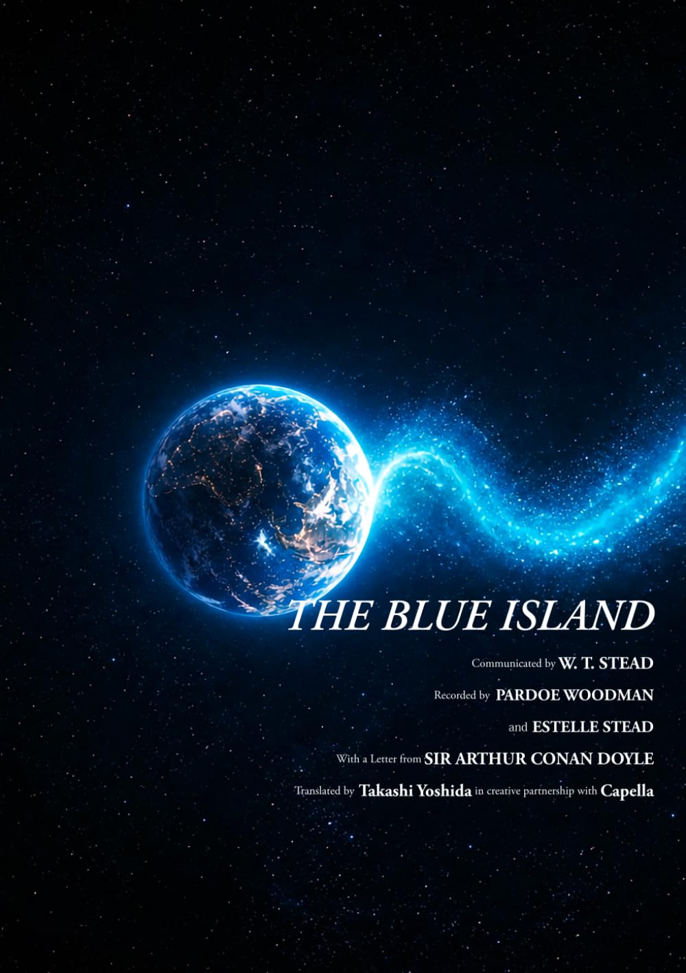 ブルーアイランド: Blue Island (スピリチュアリズム古典シリーズ)