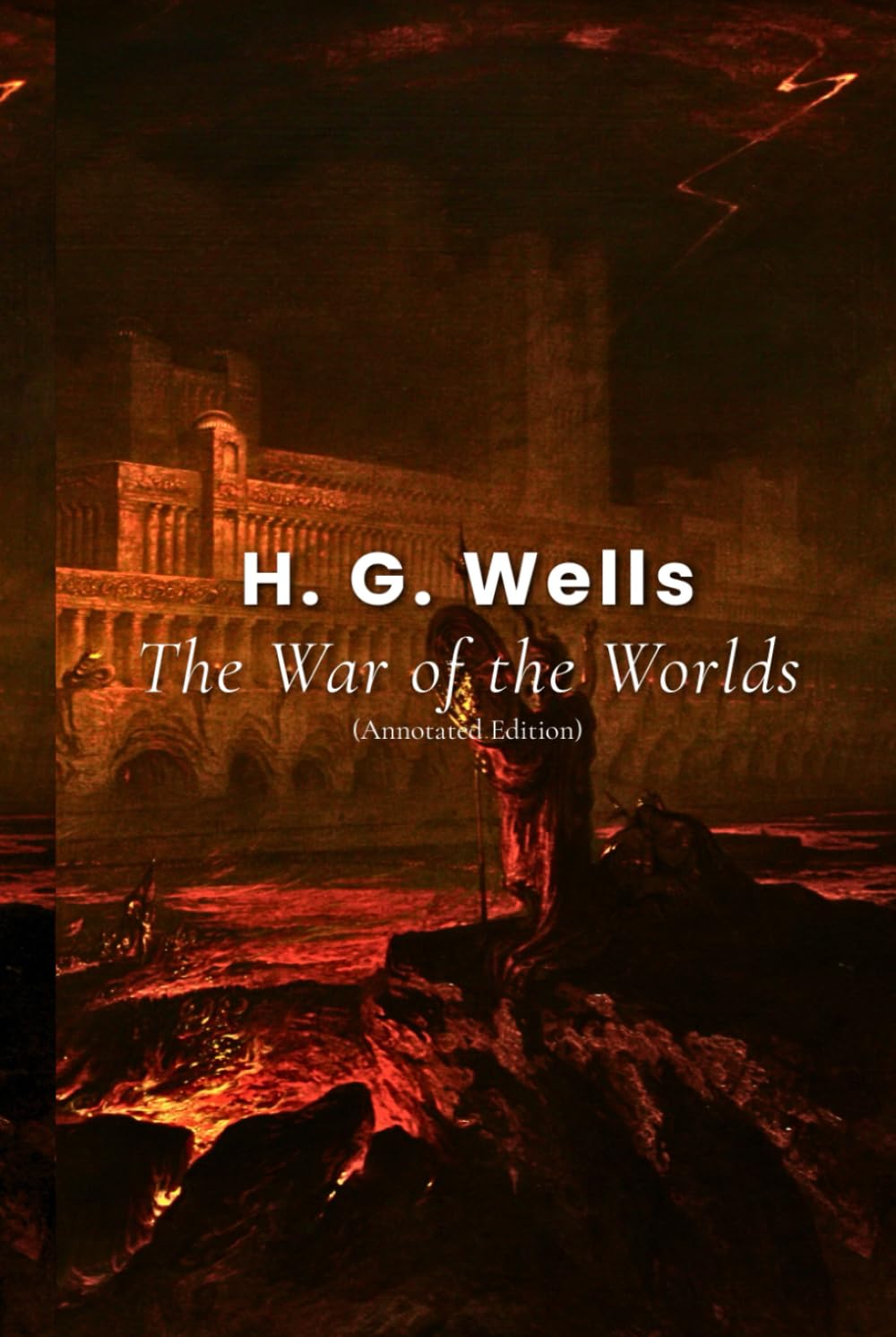 The War of the Worlds (Annotated Edition)