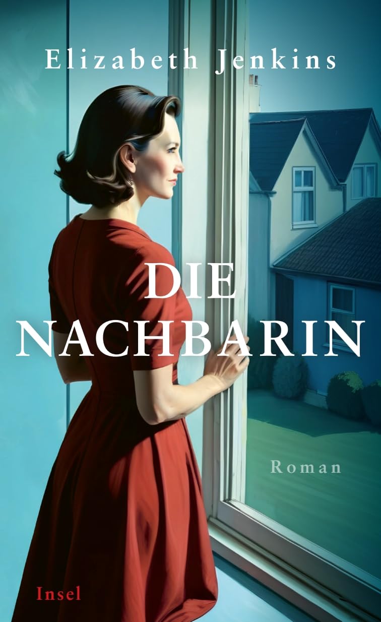 Elizabeth Jenkins Die Nachbarin – Roman (1954, Deutsche Erstübersetzung)