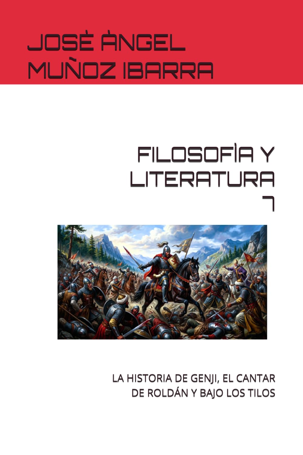 FILOSOFÌA Y LITERATURA 7: LA HISTORIA DE GENJI, EL CANTAR DE ROLDÁN Y BAJO LOS TILOS