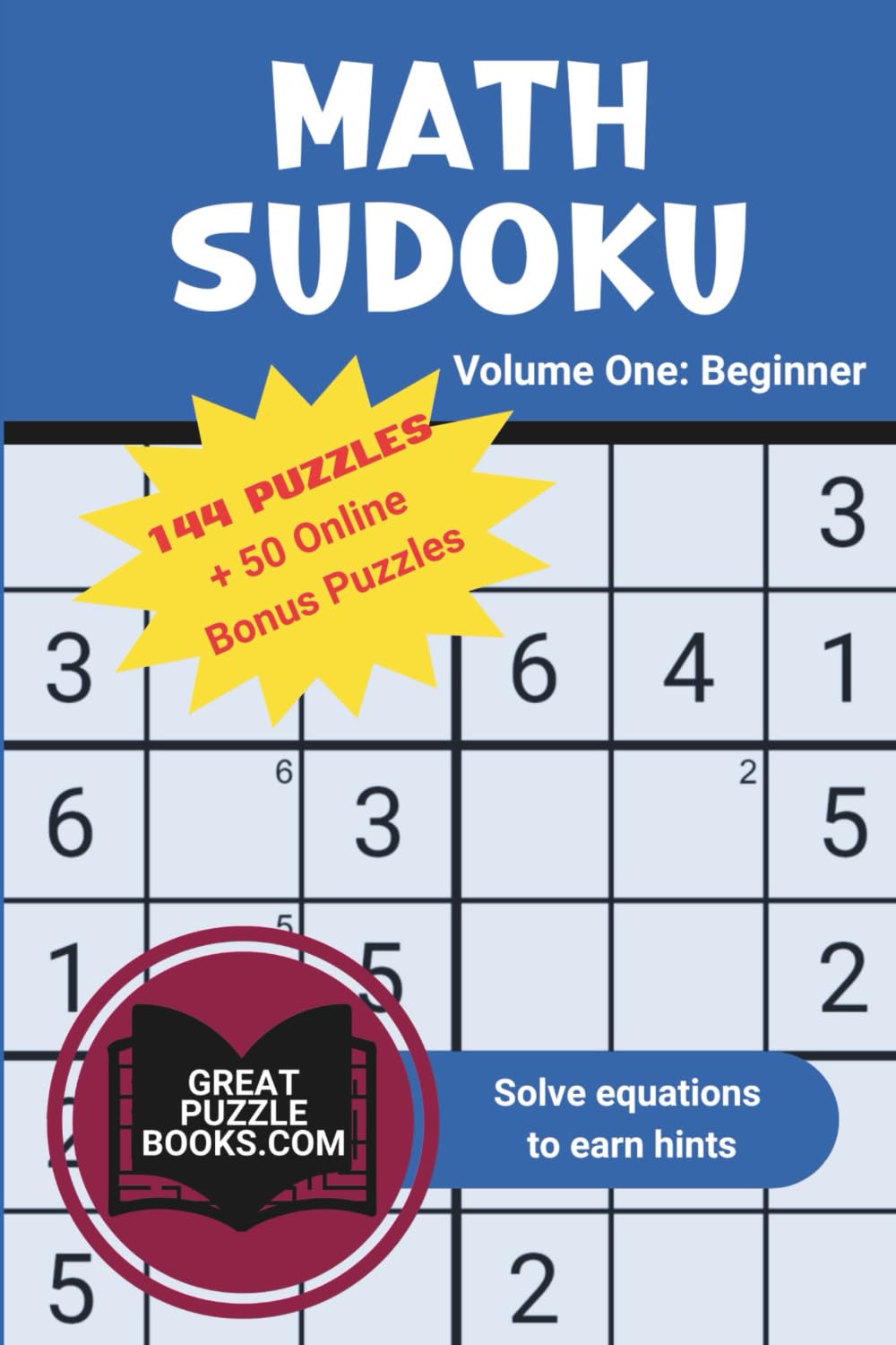 Math Sudoku: Volume One: Entry Level