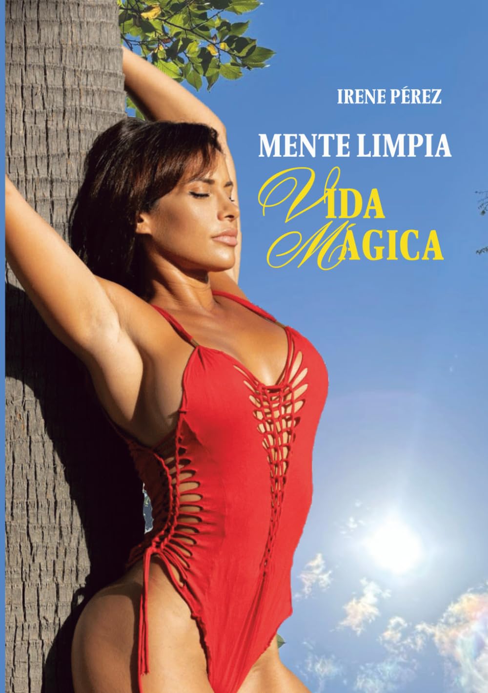 MENTE LIMPIA VIDA MÁGICA
