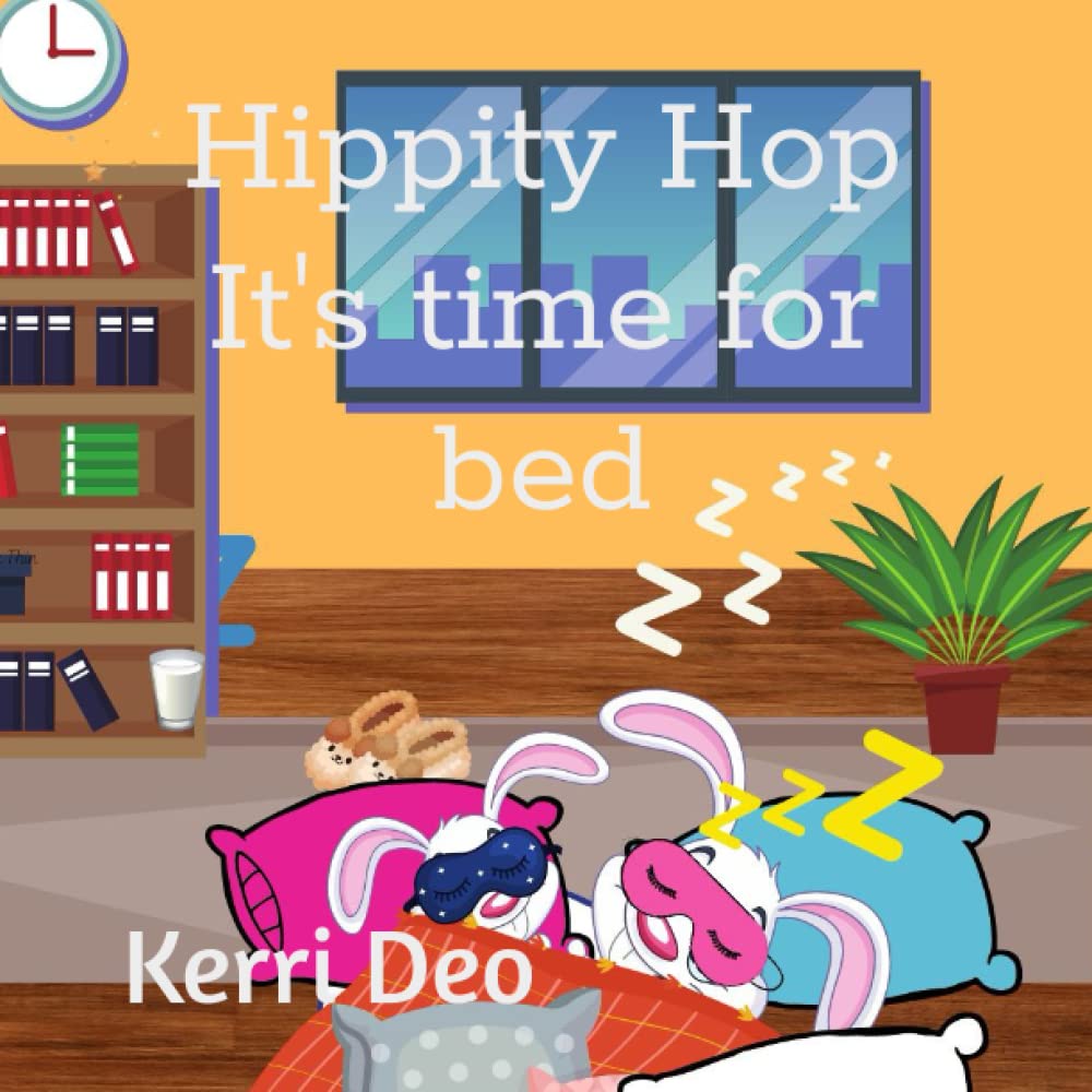 Hippity Hop It's time for bed