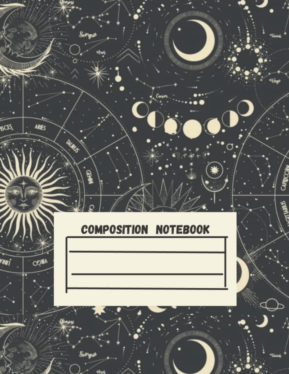 ASTROLOGY THEMED COMPOSITION NOTEBOOK FOR COLLEGE STUDENTS: Contains 110 pages, 8.5 ×11inches dimensions, for lovers of zodiac