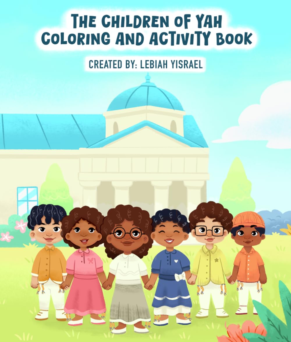 The Children of YAH Coloring and Activity Book