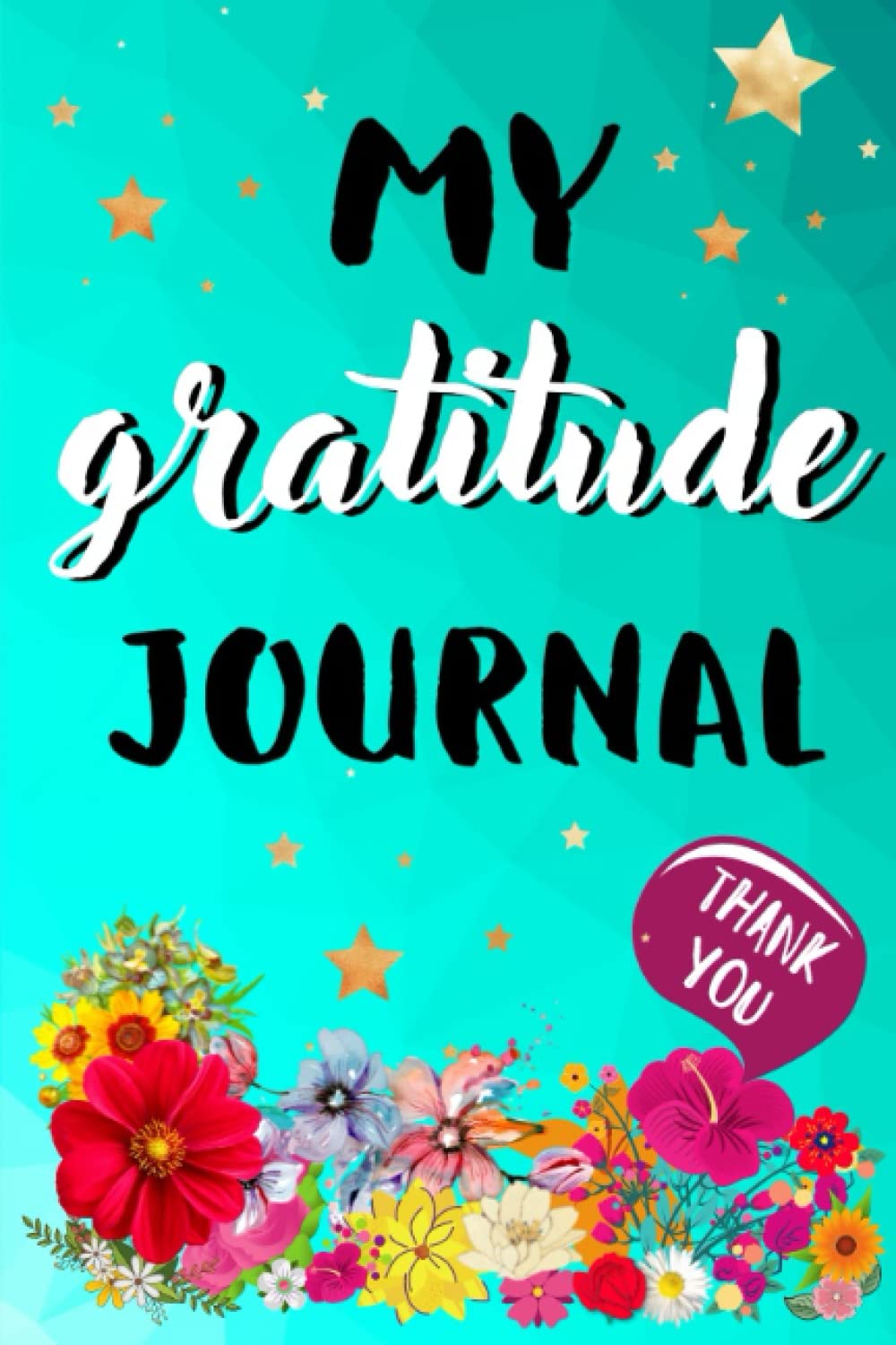 The Gratitude Journal for Women: Amazing 90 days of daily gratitude|Transform youself |Find joy and peace| 5 minutes practice|