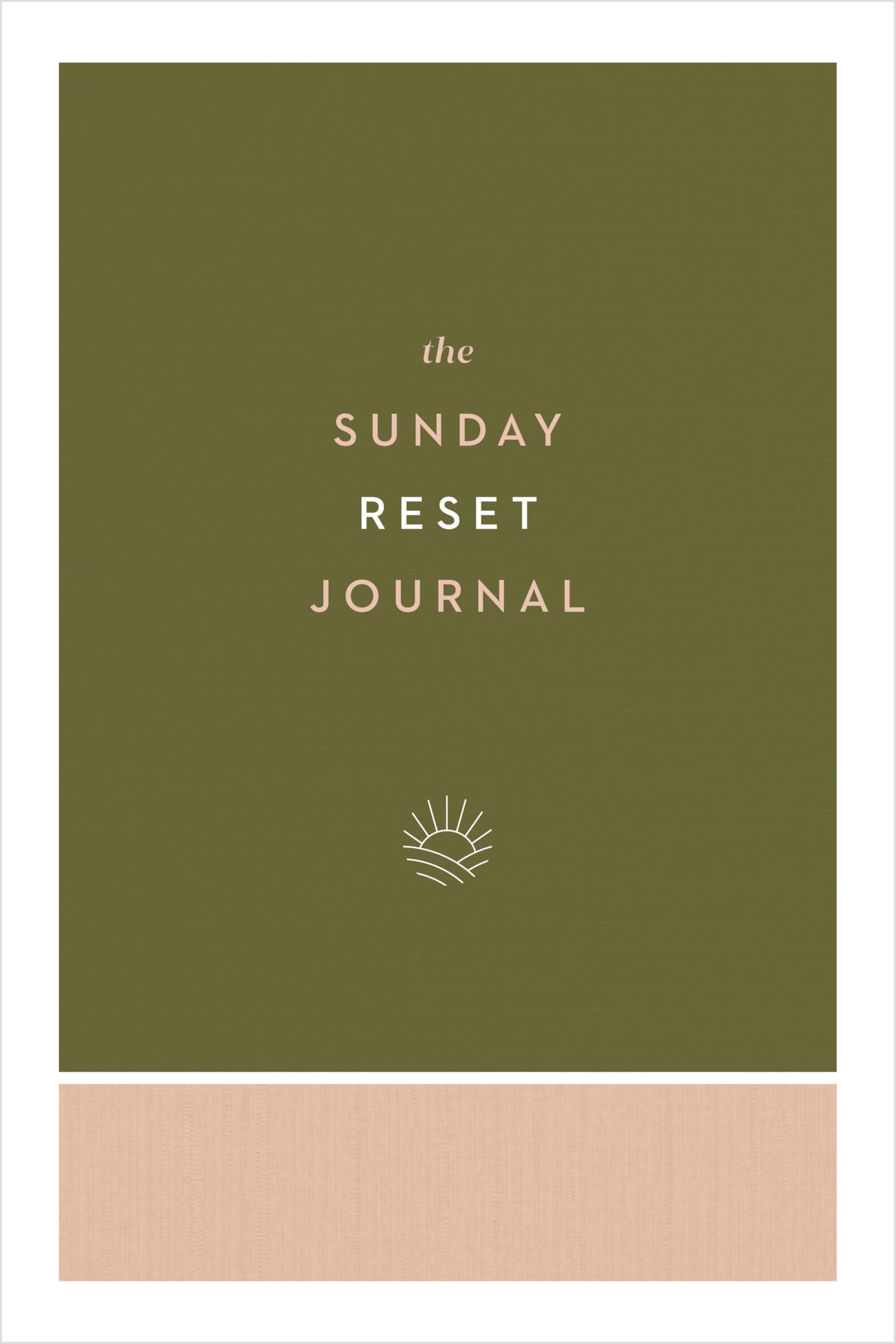 The Sunday Reset Journal