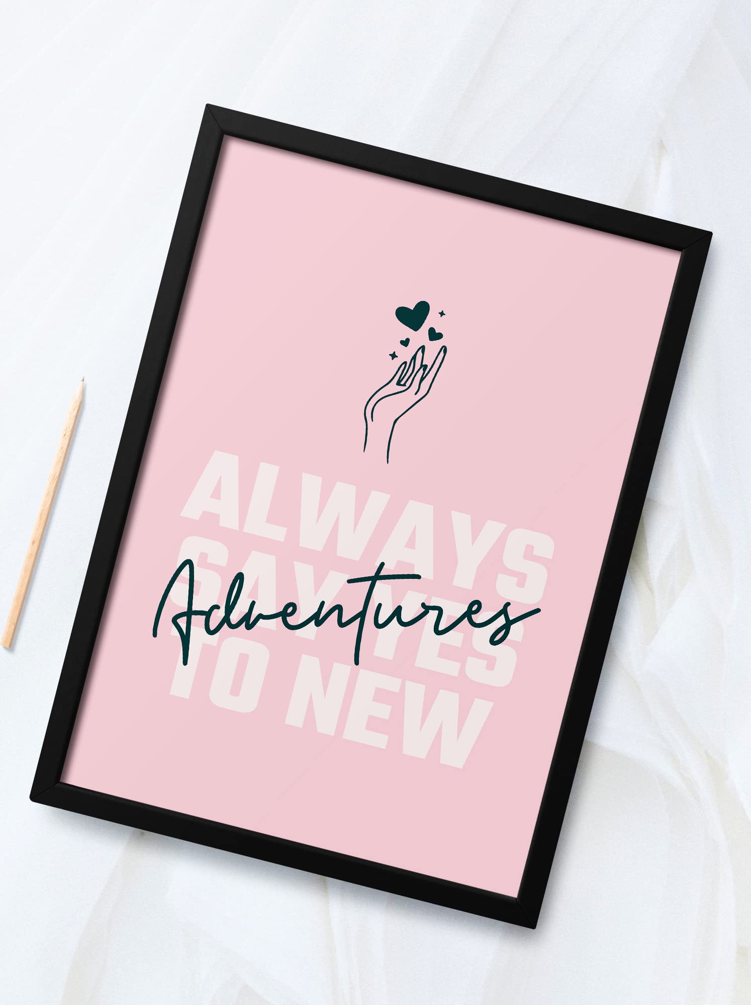 SINCE 7 STORESINCE 7 STORE Say Yes To Adventures Quote Framed Poster (8x12 Inches) For Travel & Adventure Lovers/Room Decor/Gifting/Motivational Quotes/