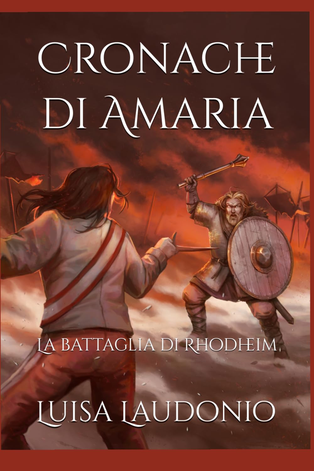Cronache di Amaria: La battaglia di Rhodheim