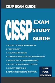 CISSP  Certification Practice Exams Study Guide and Tests CISSP  All in One 2022 - CISSP  not Official Study Guide - CISSP  Exam Guide 2022