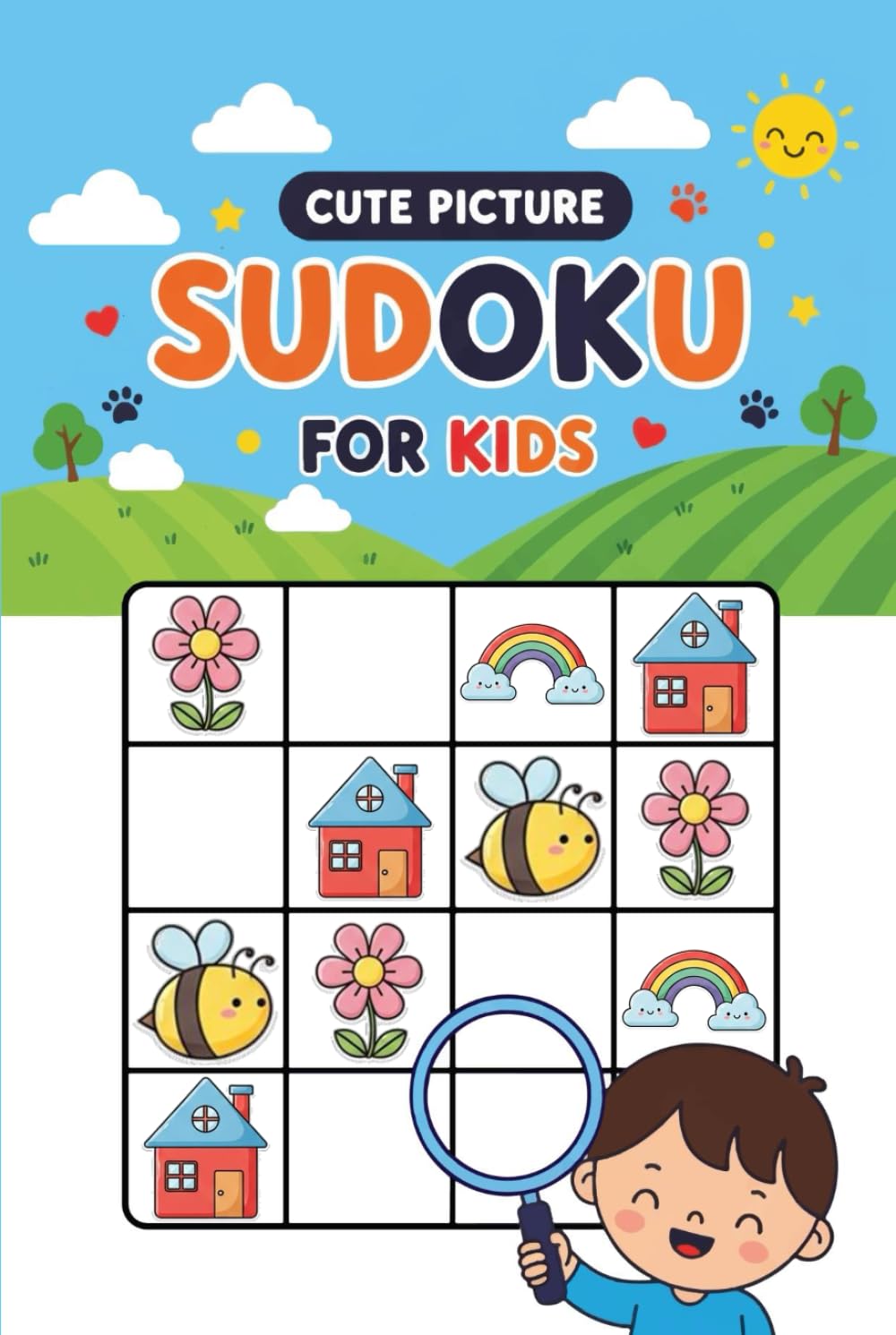 Cute Picture Sudoku For Kids: Simple 4x4 Picture Sudoku, Easy Sudoku With Cute Pictures, Toddler Friendly Sudoku With Pictures, No Reading Required ... Problem Solving Games For Kids, Hardcover