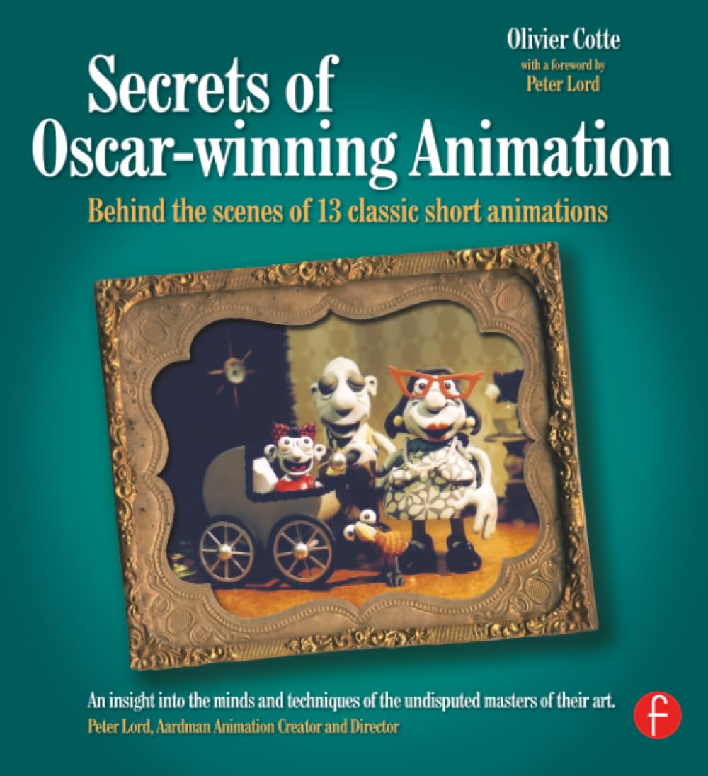 Secrets of Oscar-winning Animation: Behind the scenes of 13 classic short animations