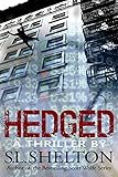 Hedged